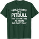 Proud Parent Of A Pitbull That Is An Asshole Funny T-Shirt - T-Shirt | Forest