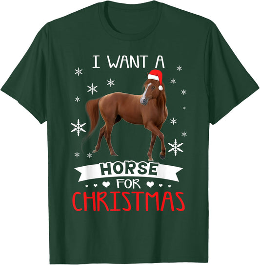 All I Want For Christmas Is a Horse shirt Xmas Pajama Gift T-Shirt - T-Shirt | Forest