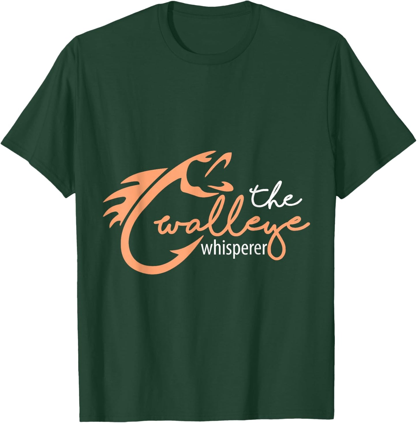 The Walleye Whisperer Funny Fishing - Walleye T-Shirt - T-Shirt | Forest