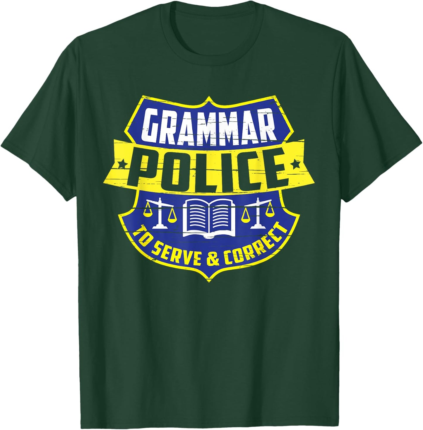 English Grammar Police - Teacher Quotes Literary Gift T-Shirt - T-Shirt | Forest