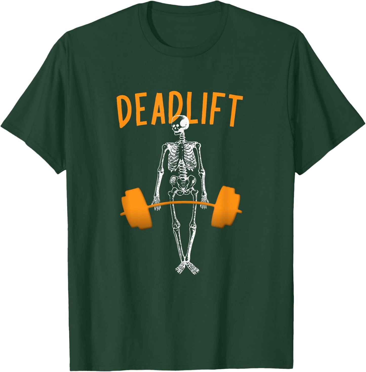 Deadlifts Fitness Workout: Funny Skeleton Halloween Pumper T-Shirt - T-Shirt | Forest