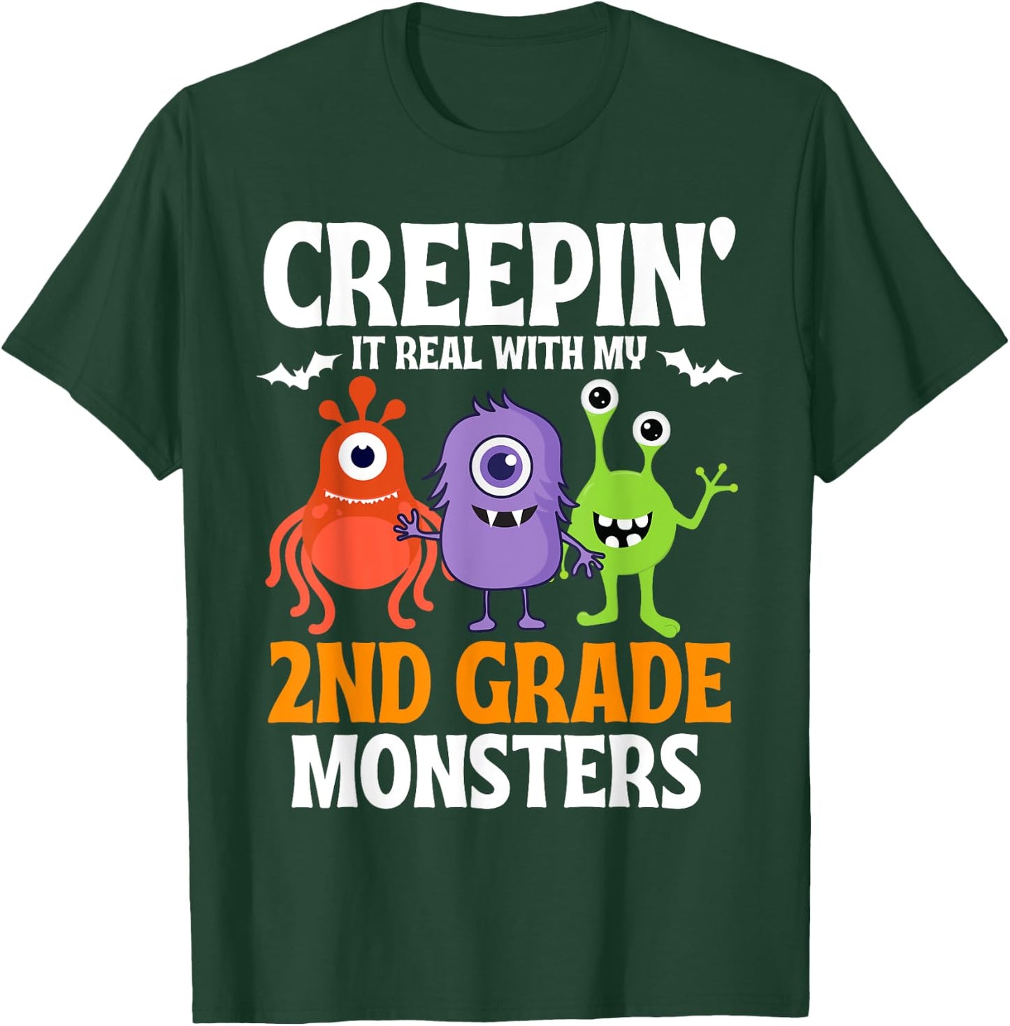Creepin' It Real with My 2nd Second Grade Monsters Halloween T-Shirt - T-Shirt | Forest
