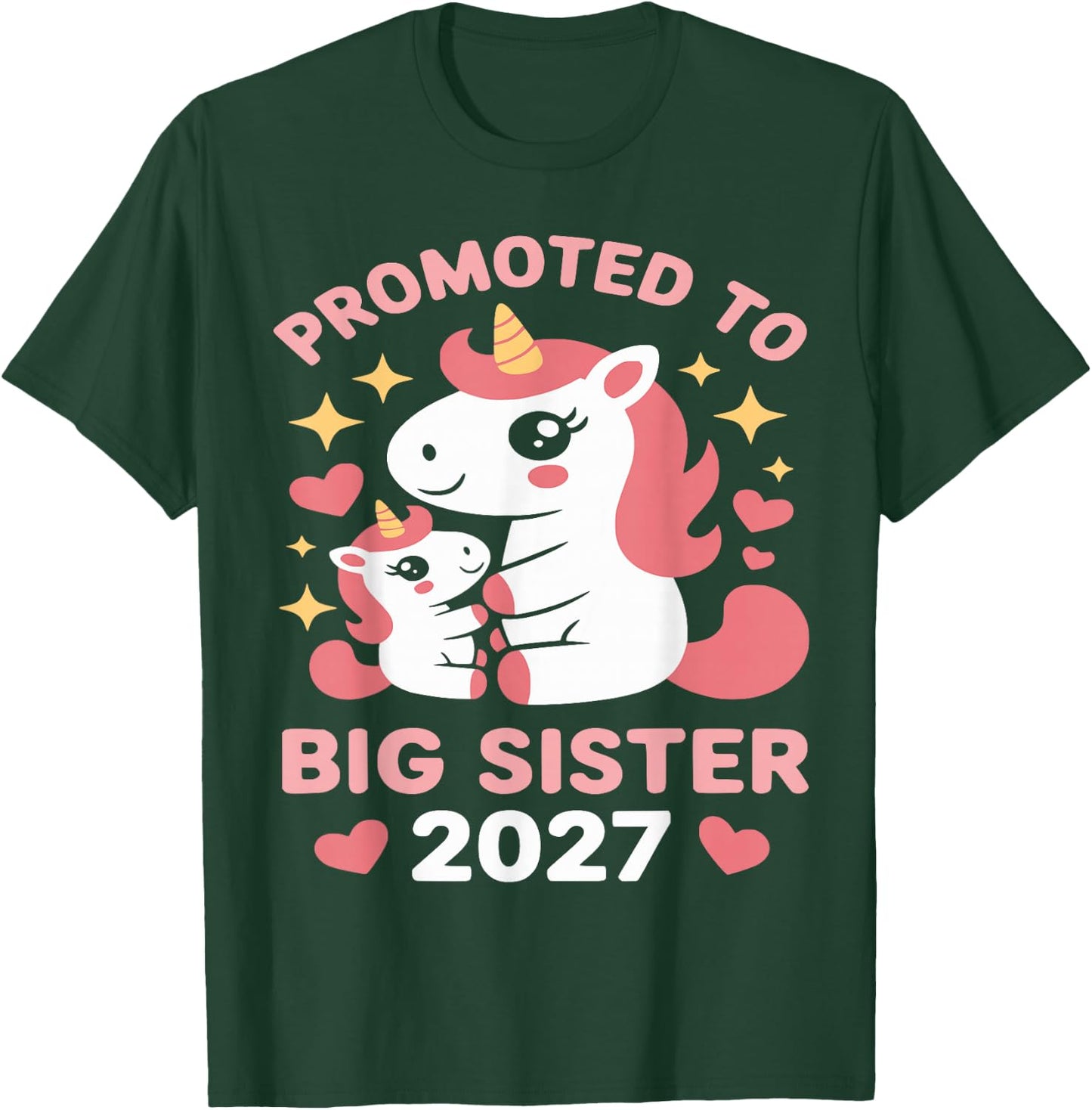 Soon to Be Big Sister 2027 Cute Promoted to Big Sister 2027 T-Shirt - T-Shirt | Forest