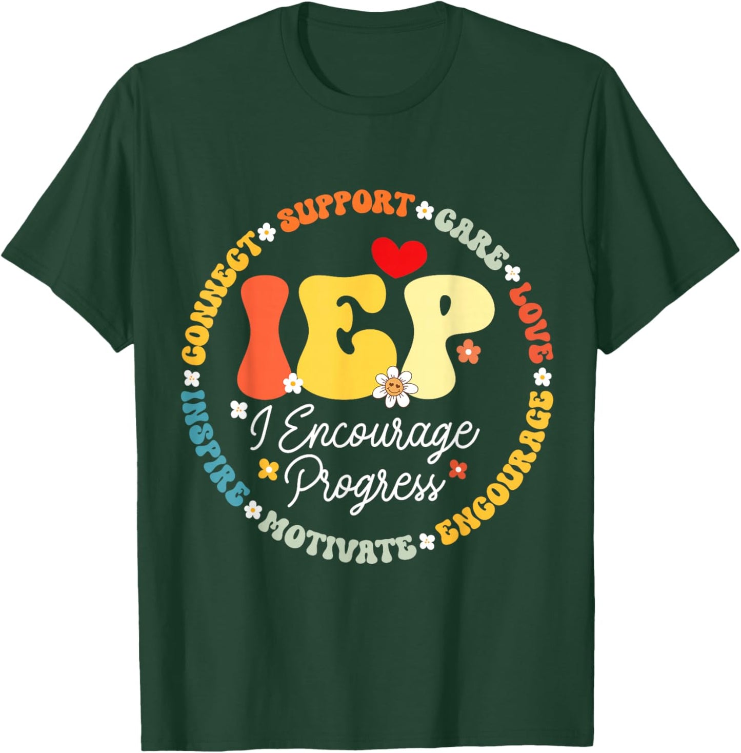 Groovy IEP I Encourage Progress Special Education Teacher T-Shirt - T-Shirt | Forest