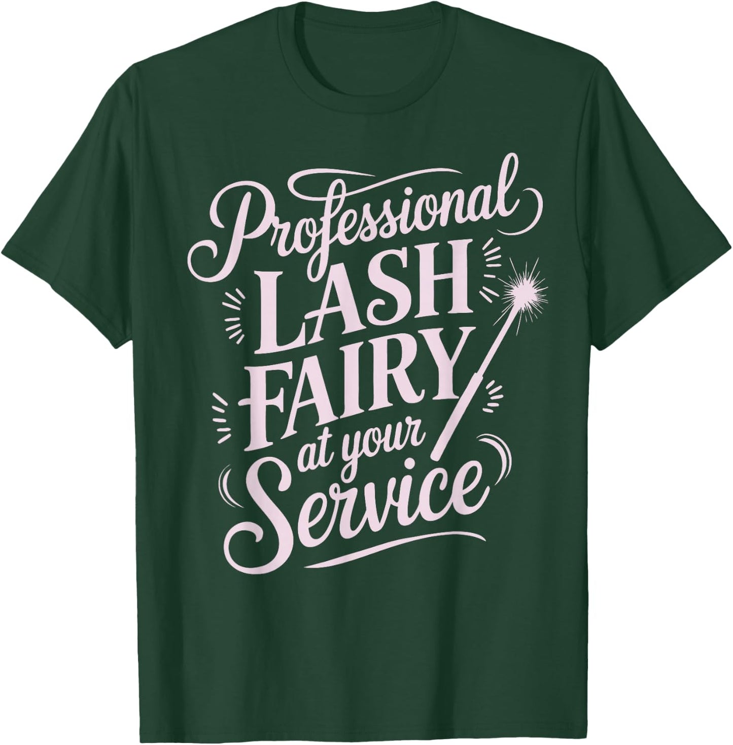 Lash Tech Lash Stylist Eyelash Artist Lash Fairy Lash Tech T-Shirt - T-Shirt | Forest