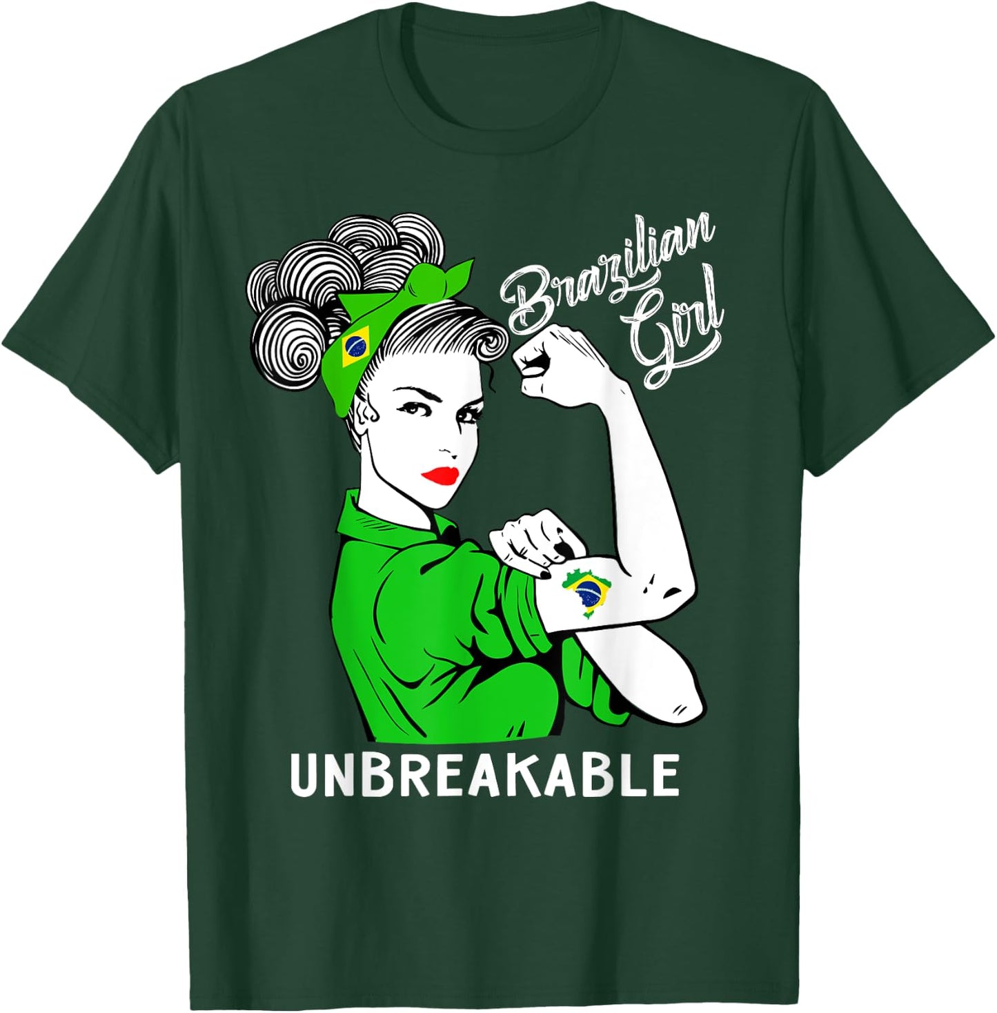 Brazilian Girl Unbreakable Heritage Brazil Flag Gift T-Shirt - T-Shirt | Forest