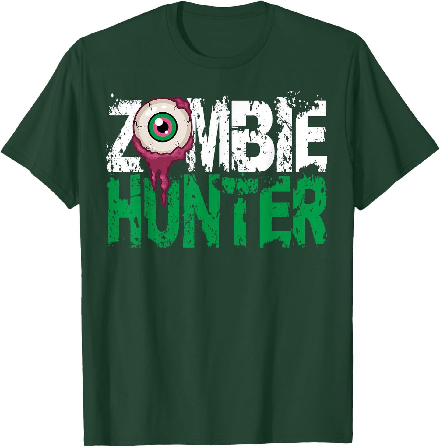 Zombie Hunter Halloween Shirt Cute with an Eye Hunting Gift T-Shirt - T-Shirt | Forest
