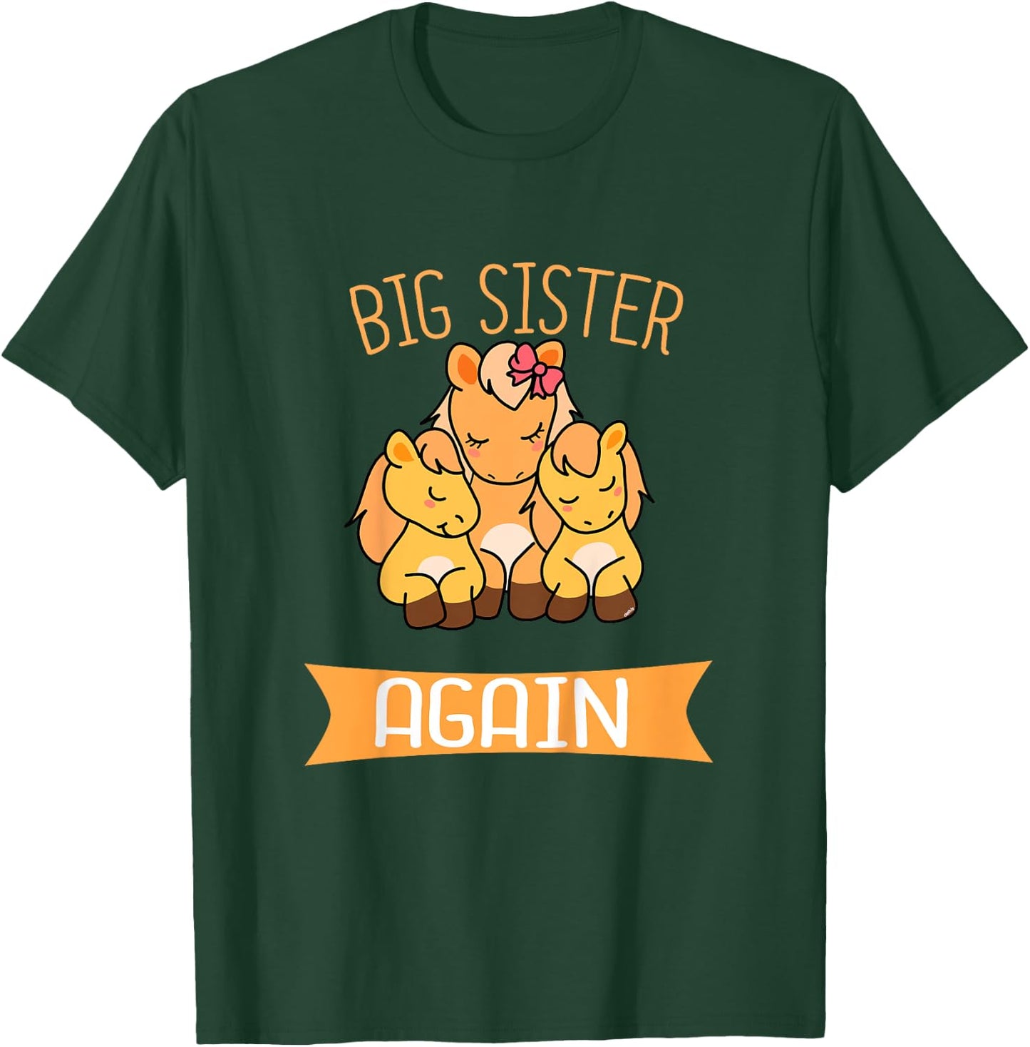 Big Sister Again Cute Horse Siblings T-Shirt - T-Shirt | Forest