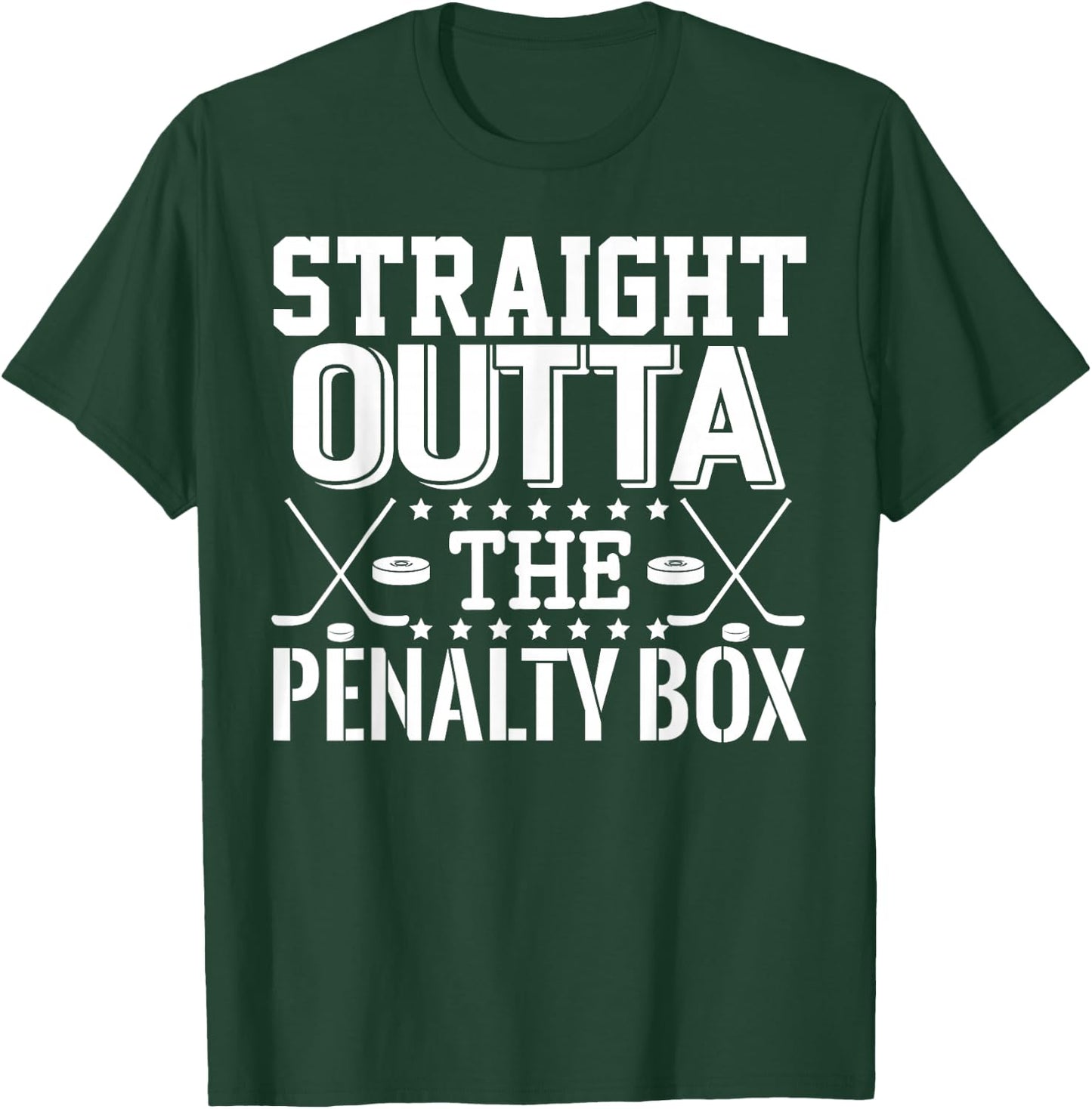 Straight Outta The Penalty Box Funny Ice Hockey Enforcer T-Shirt - T-Shirt | Forest