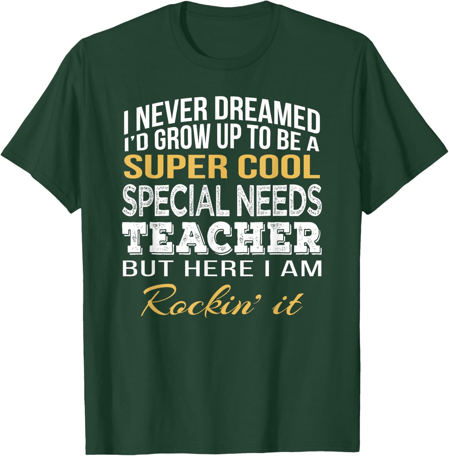 Special Needs Teacher Shirt Funny Gift Men Women Kids T-Shirt - T-Shirt | Forest