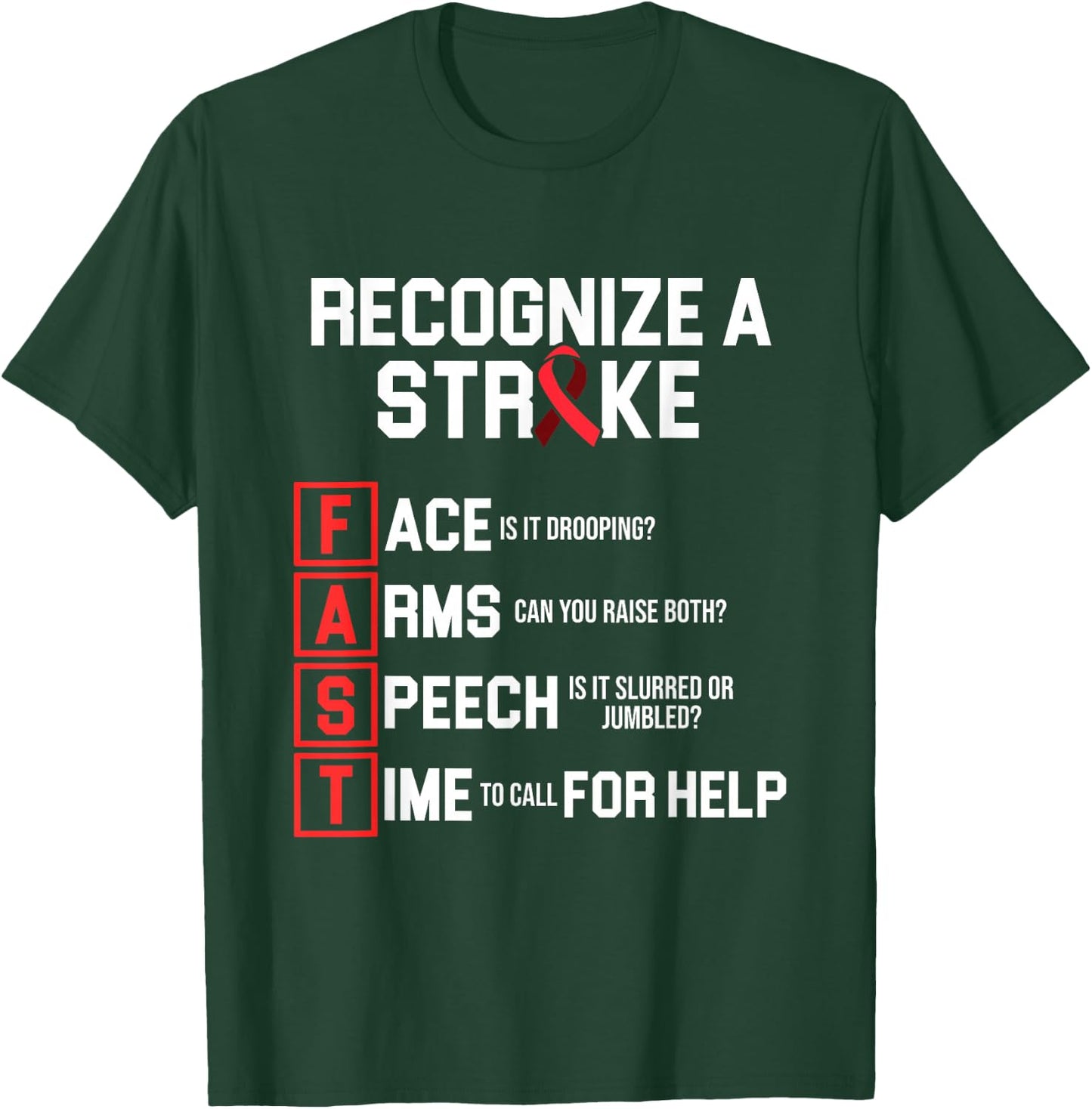 Stroke Awareness Survivor Fast Strong Warrior T-Shirt - T-Shirt | Forest