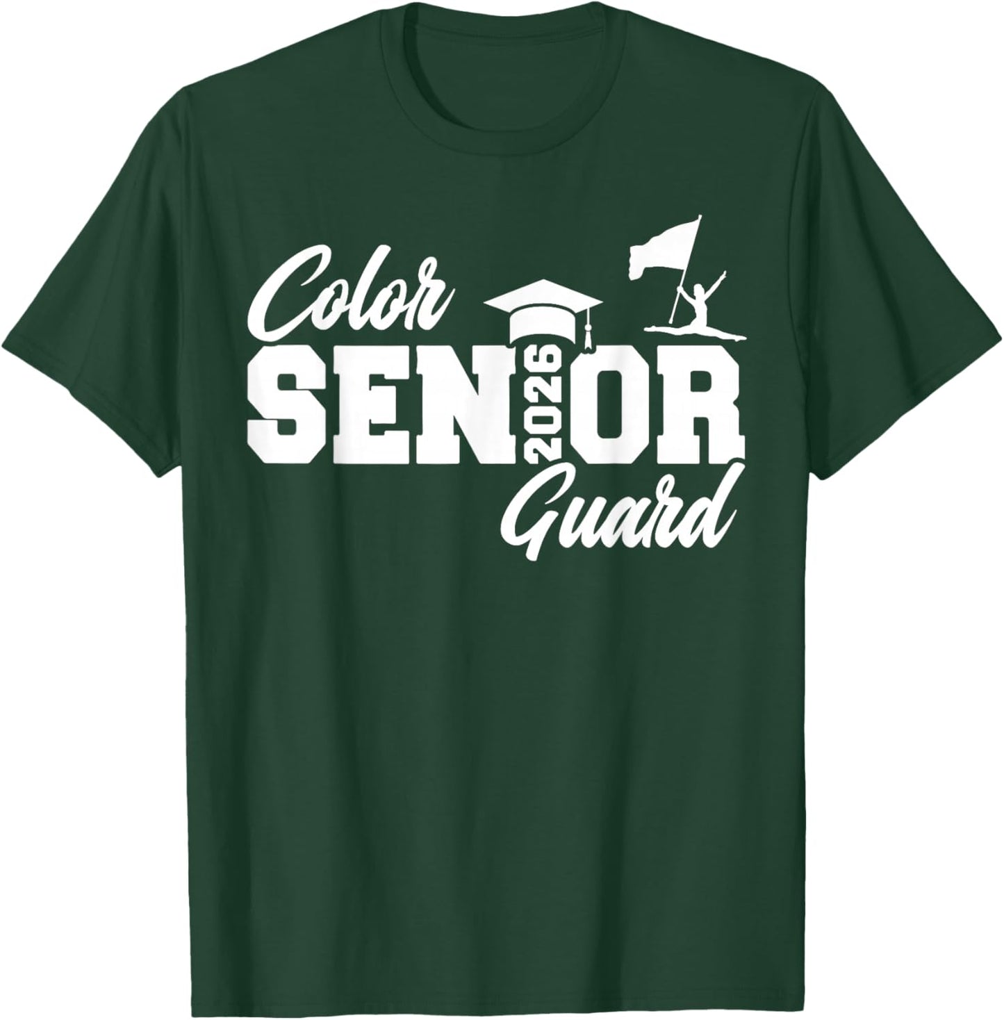 Color Guard Senior 2026 Class of 2026 Senior Color Guard T-Shirt - T-Shirt | Forest
