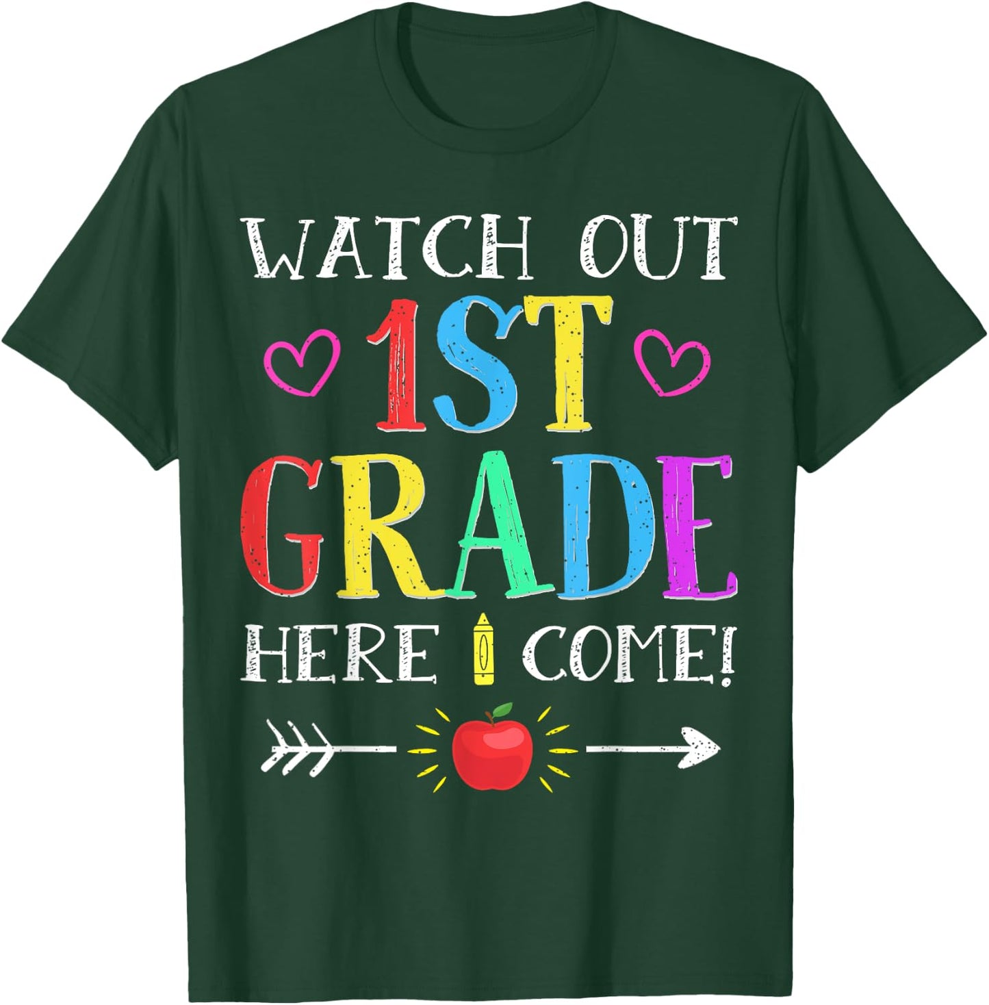 Watch Out 1st Grade Here I Come Back to School Gift T-Shirt - T-Shirt | Forest