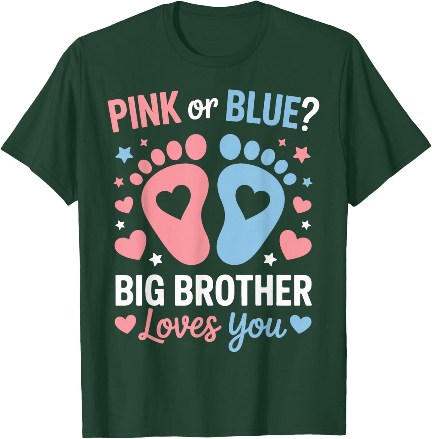 Big Brother Loves You Gender Reveal Toddler Event T-Shirt - T-Shirt | Forest