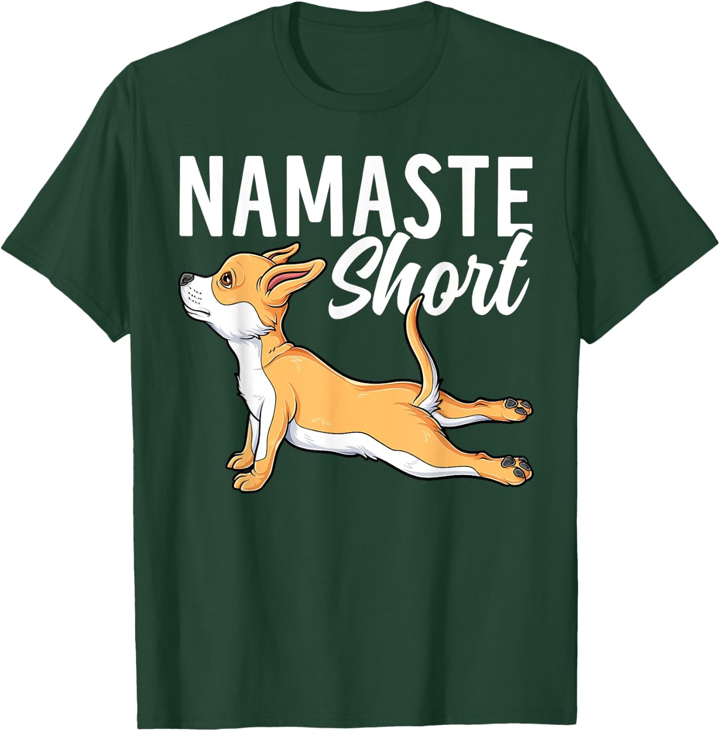 Namaste Short Funny Chihuahua Dog Lover Yoga Pose T-Shirt - T-Shirt | Forest