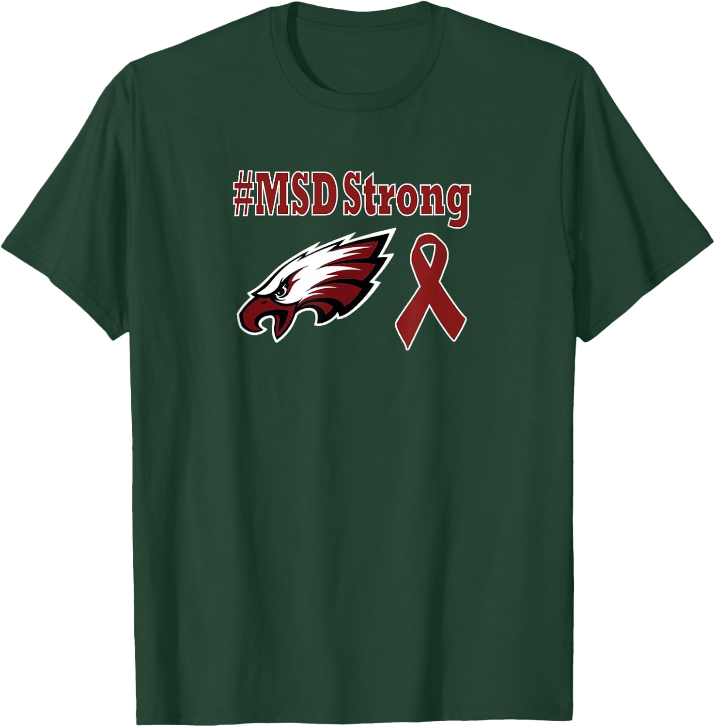 #MSD Strong Shirt T-Shirt - T-Shirt | Forest