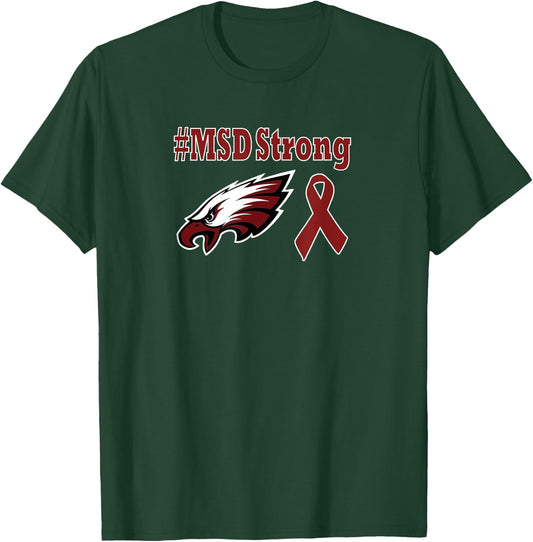#MSD Strong Shirt T-Shirt - T-Shirt | Forest