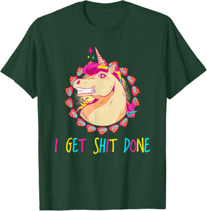 I Get Shit Done Unicorn Mullet & Rainbow Poop Gift T-Shirt - T-Shirt | Forest