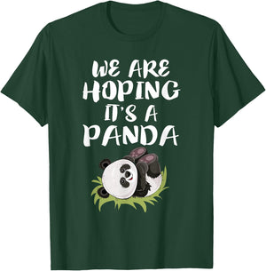 We Are Hoping It's A Panda Funny Mom Pregnant Gift T-Shirt - T-Shirt | Forest