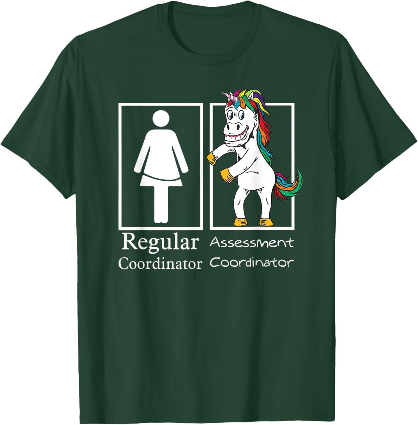 Assessment Coordinator Regular Unicorn Testing Team Gifts T-Shirt - T-Shirt | Forest