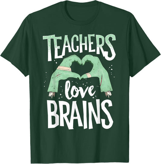 Teachers Love Brains Halloween Costume Trick Treat Zombie Women Kids T-Shirt - T-Shirt | Forest