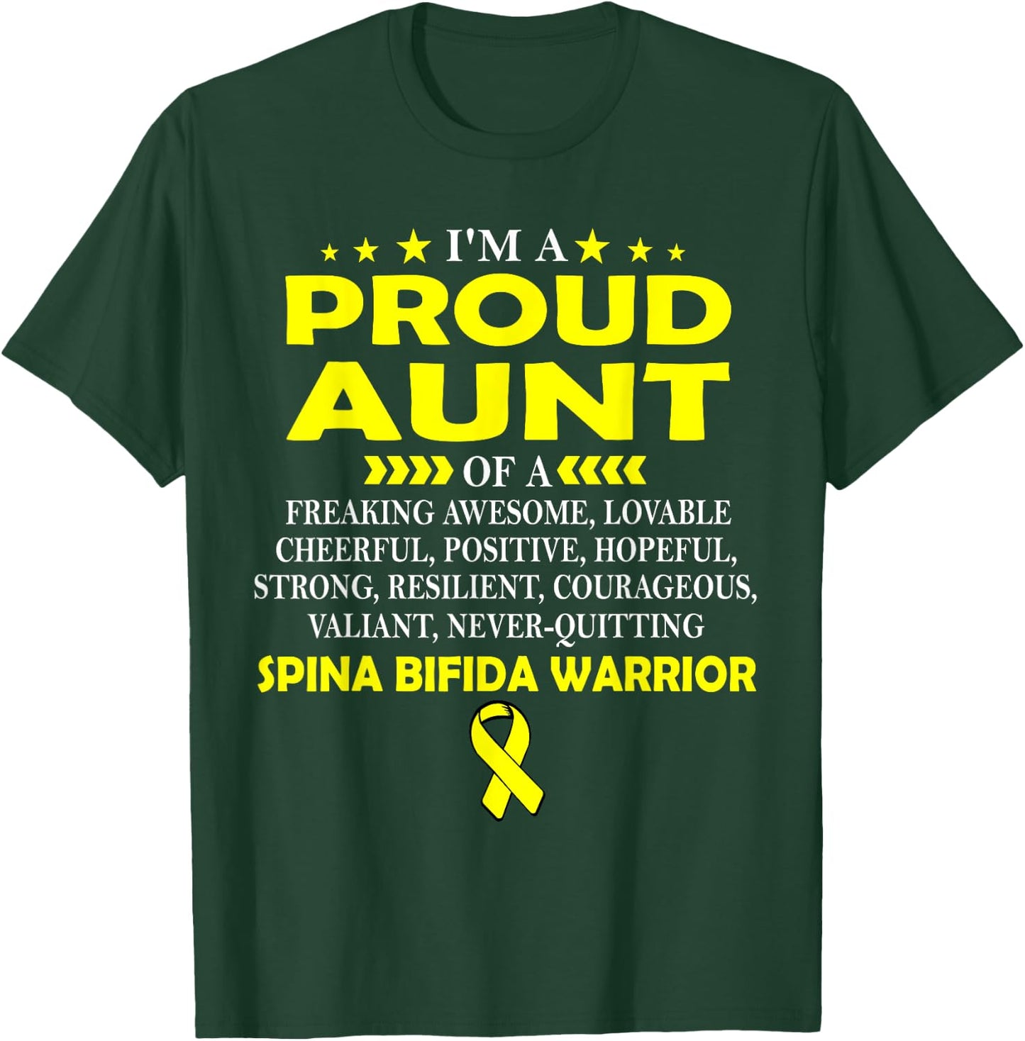 I'm proud aunt of SPINA BIFIDA warrior t shirt T-Shirt - T-Shirt | Forest