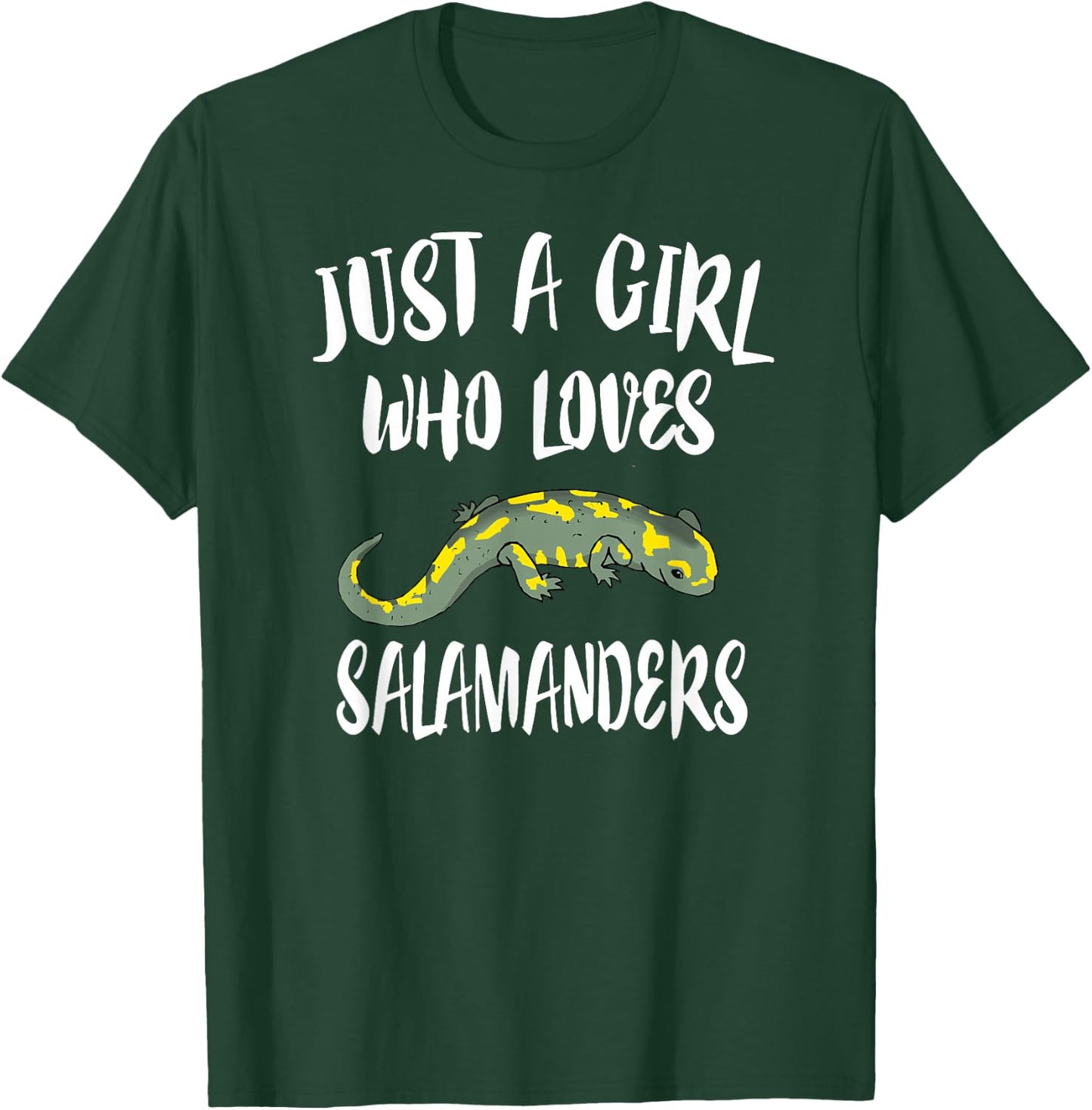 Just A Girl Who Loves Salamanders Lizard Lover Gift T-Shirt - T-Shirt | Forest