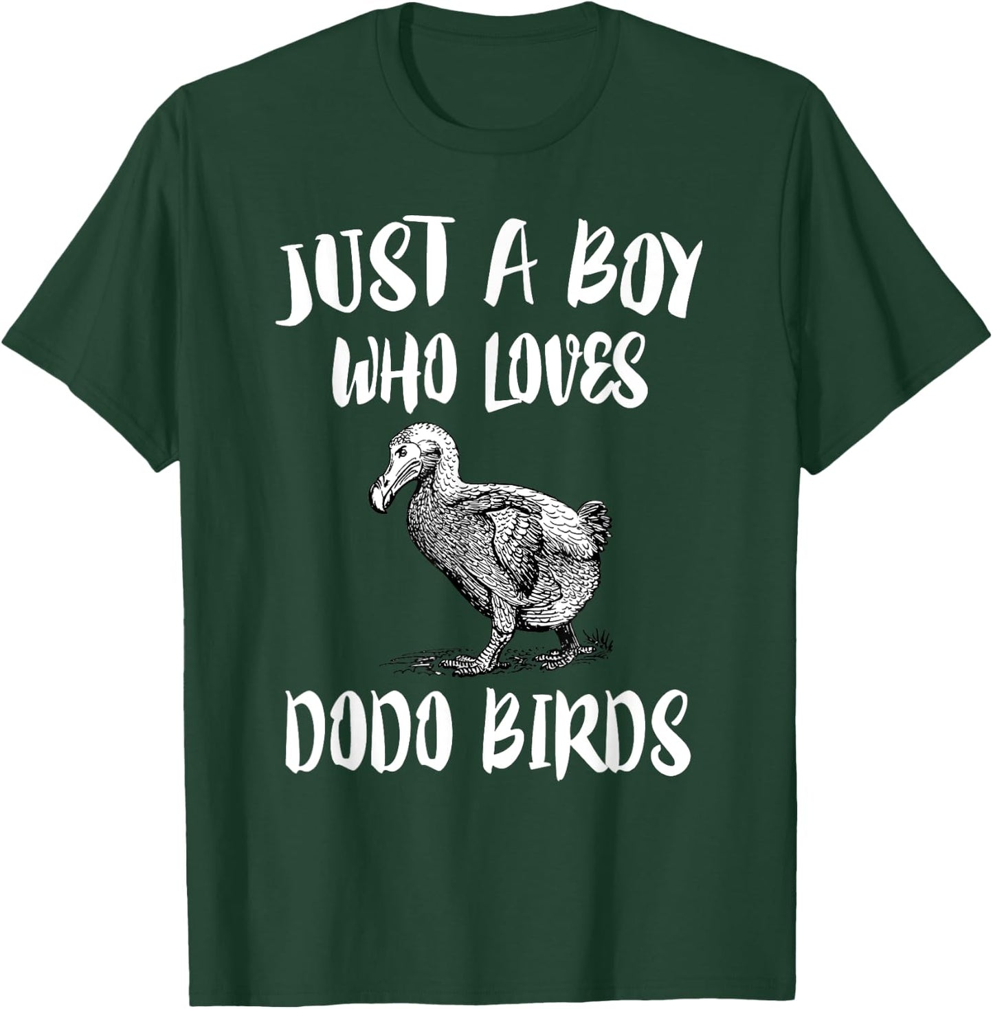 Just A Boy Who Loves Dodo Birds Gift T-Shirt - T-Shirt | Forest