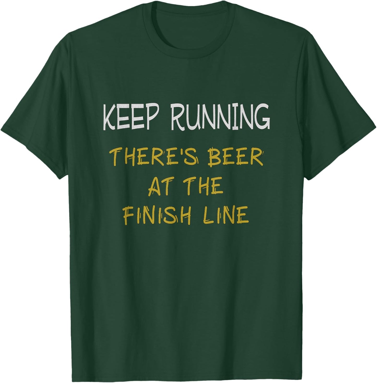 Beer Running Shirt Will Run For Beer Running Motivation T-Shirt - T-Shirt | Forest