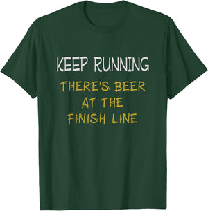 Beer Running Shirt Will Run For Beer Running Motivation T-Shirt - T-Shirt | Forest