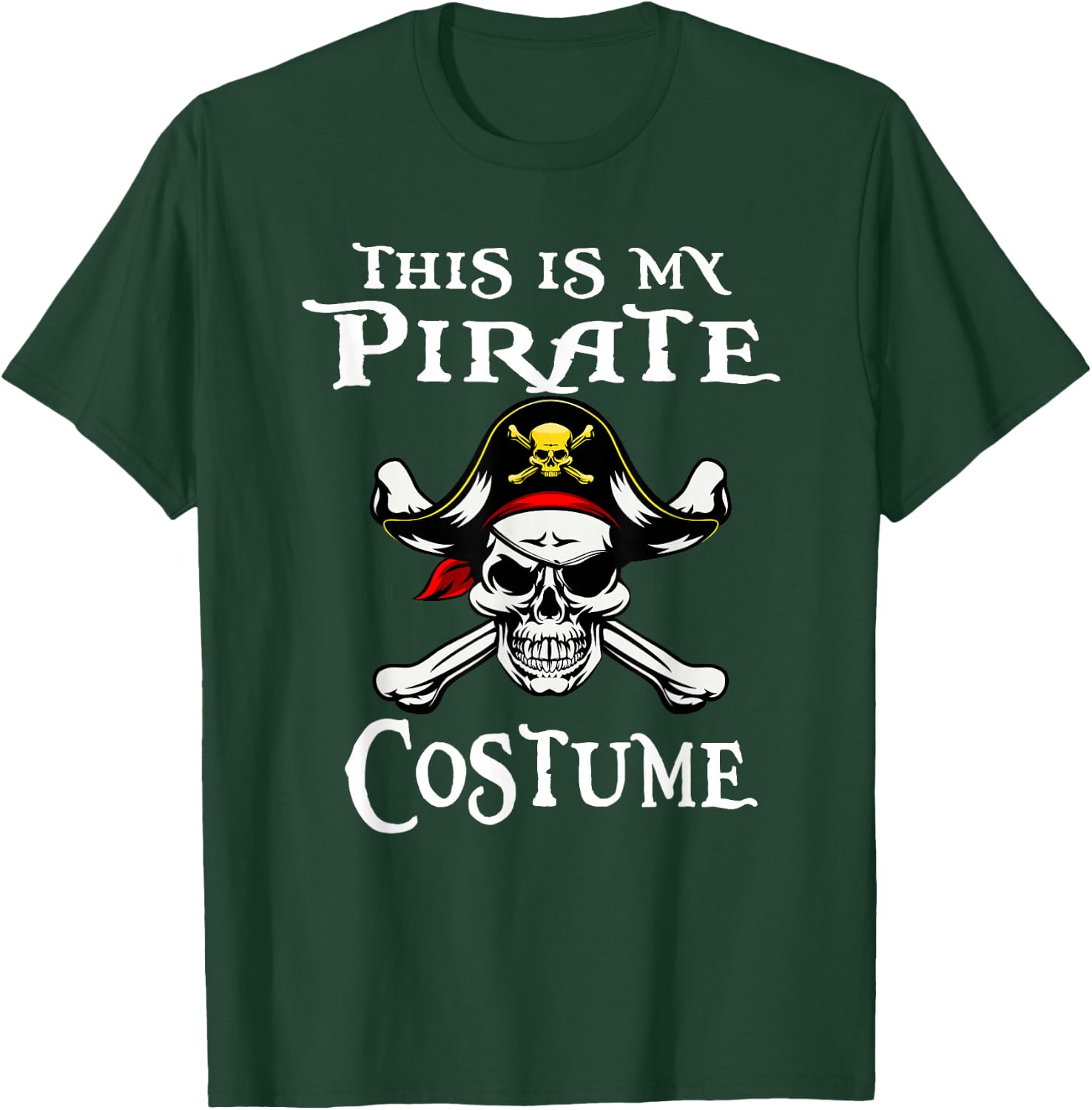 This is My Pirate Costume Funny Halloween T-Shirt - T-Shirt | Forest
