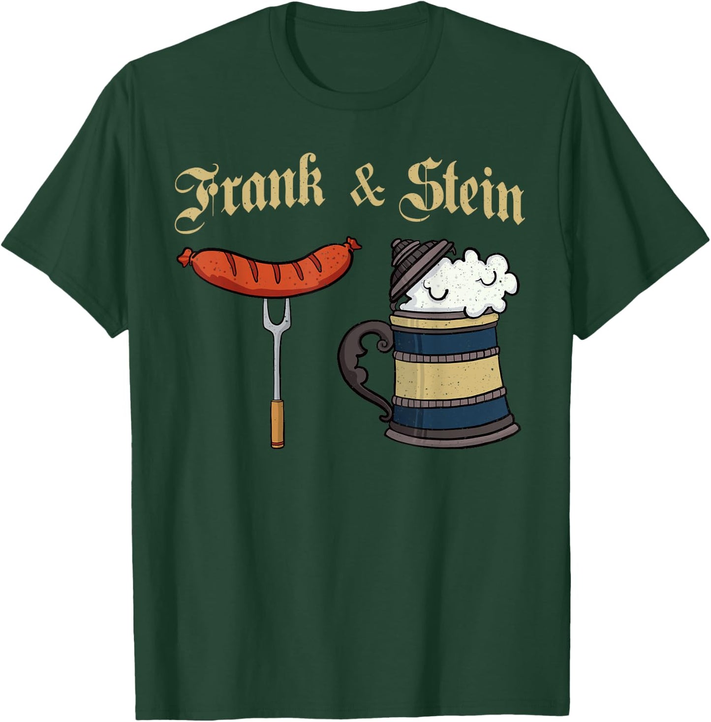 Frank & Stein German Beer Drinking Oktoberfest T-Shirt - T-Shirt | Forest