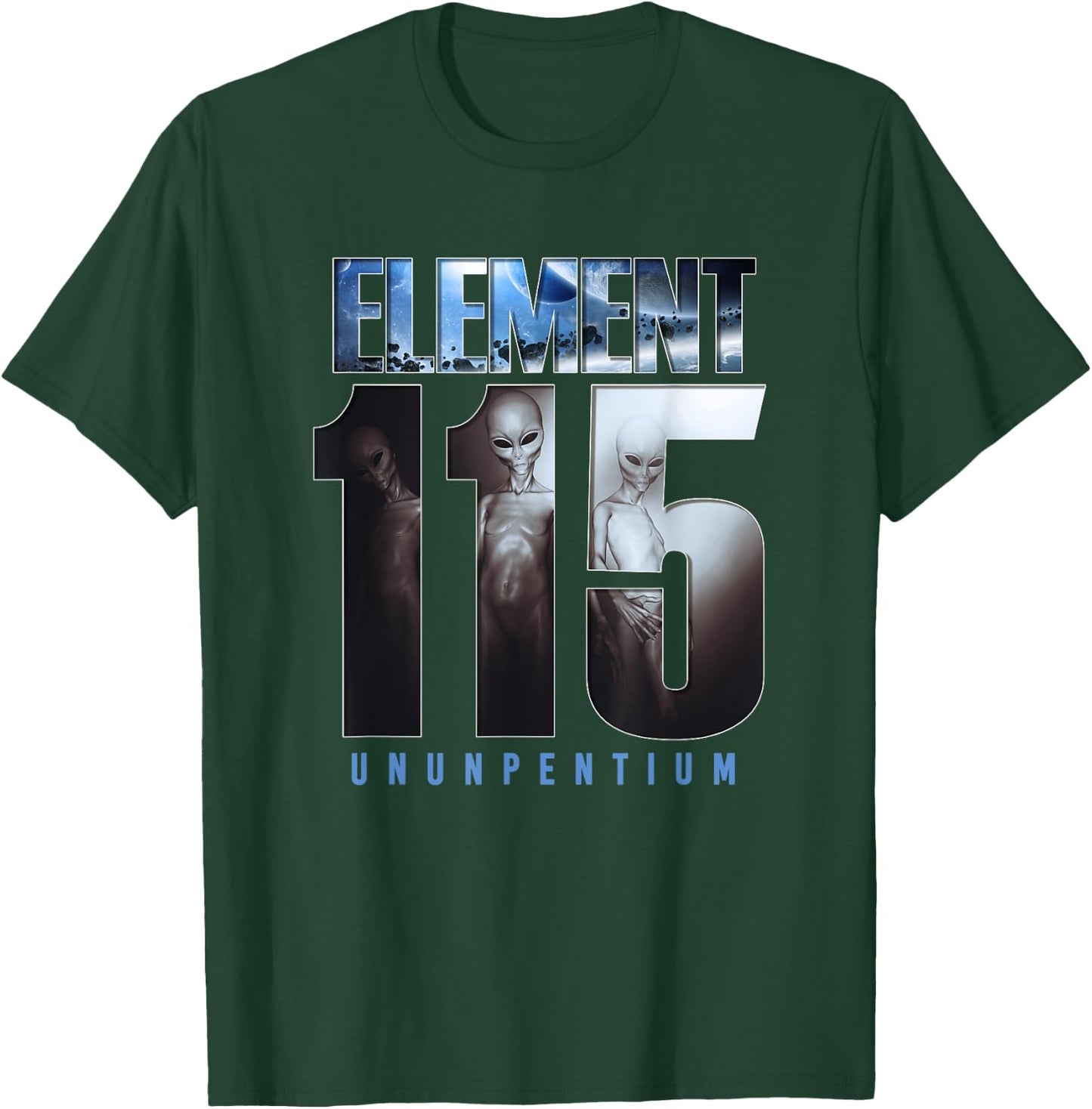 Element 115 - Ununpentium, Alien UFO, Area 51, Flying Saucer T-Shirt - T-Shirt | Forest