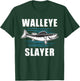 Walleye Slayer Fishing Fisherman Walleye T-Shirt - T-Shirt | Forest
