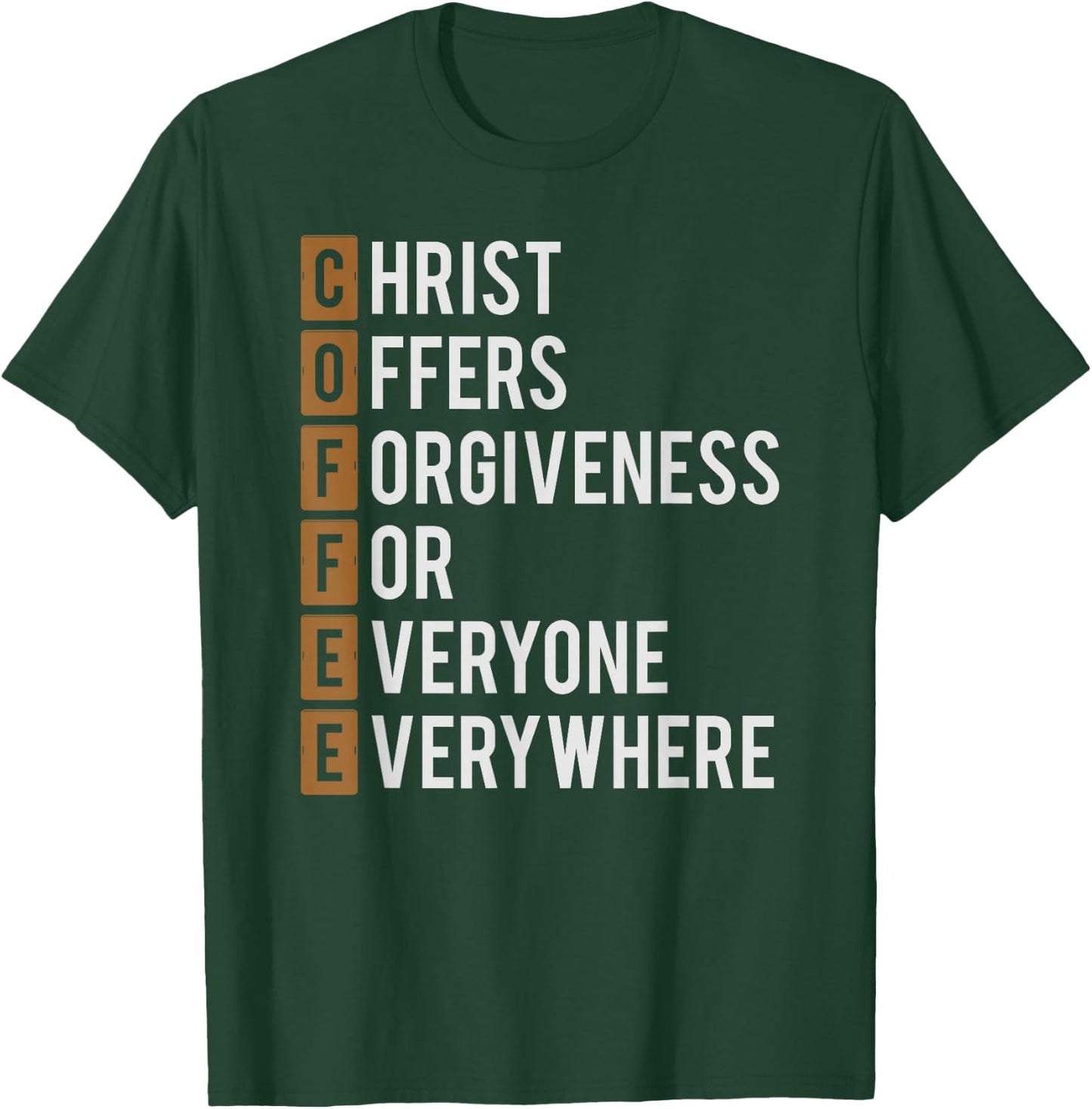 Coffee Christian Shirt Religious Gift T-Shirt - T-Shirt | Forest
