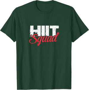 HIIT Squad Funny Training Workout Gymnastics Fitness T-Shirt - T-Shirt | Forest