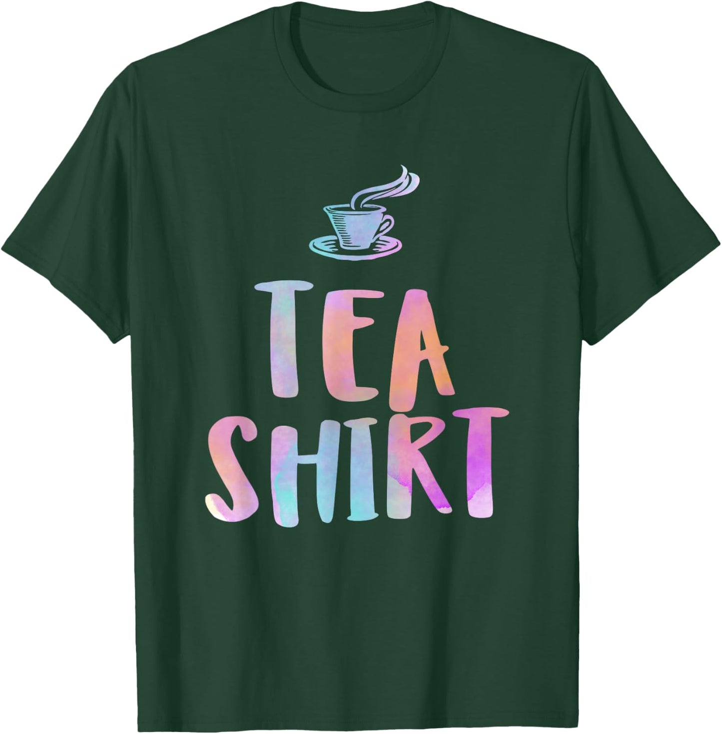 It's Tea Time Gift I Cup of Tea Drinking Lover T-Shirt - T-Shirt | Forest