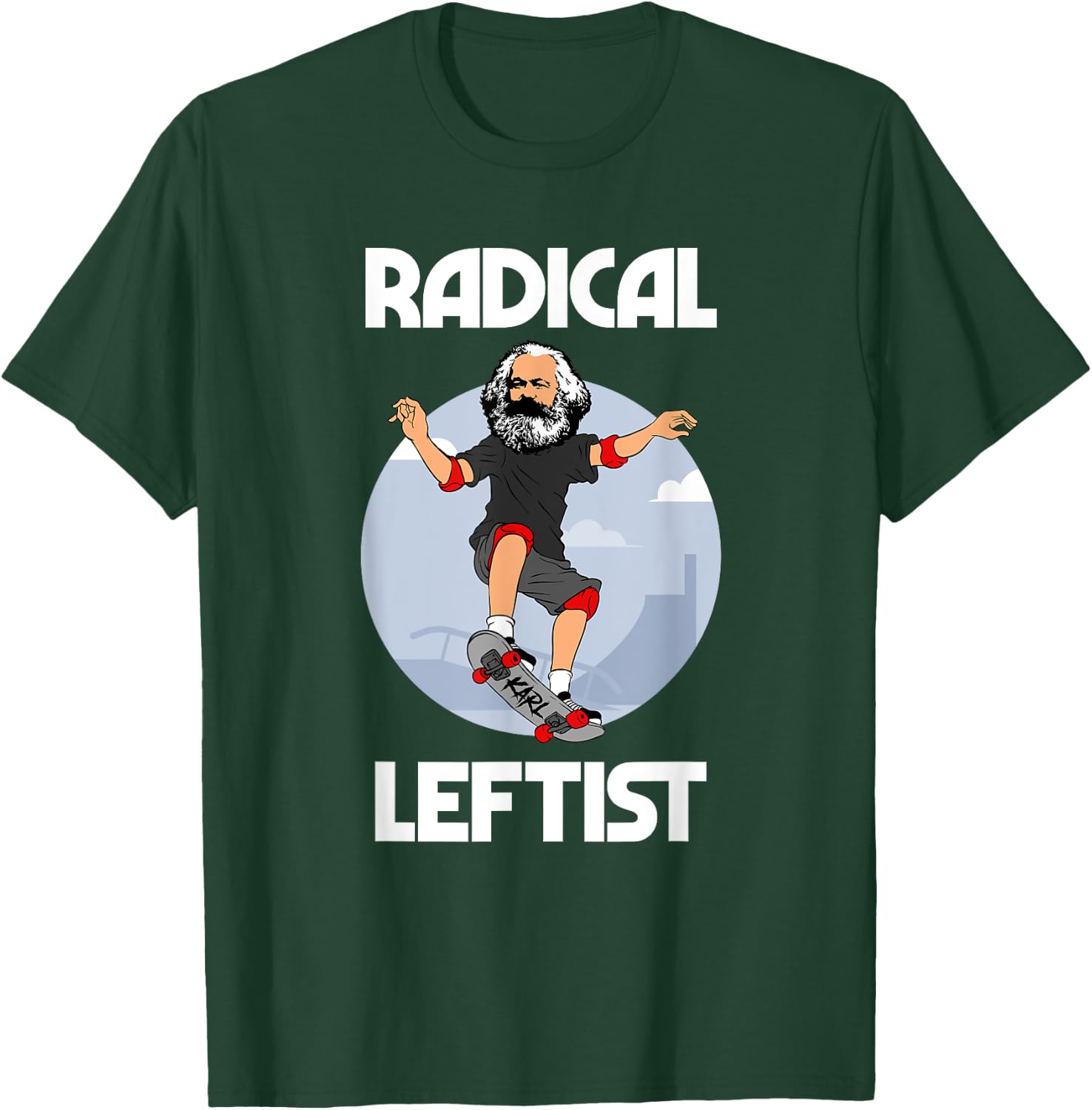 Karl Marx Skateboarding Radical Leftist Funny Marxist T-Shirt - T-Shirt | Forest