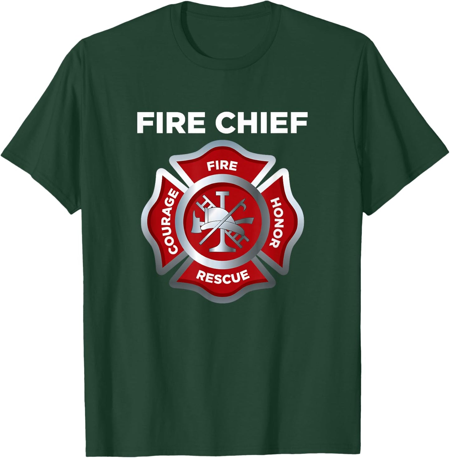 Firefighter Firefighting Fireman Fire Chief T-Shirt - T-Shirt | Forest