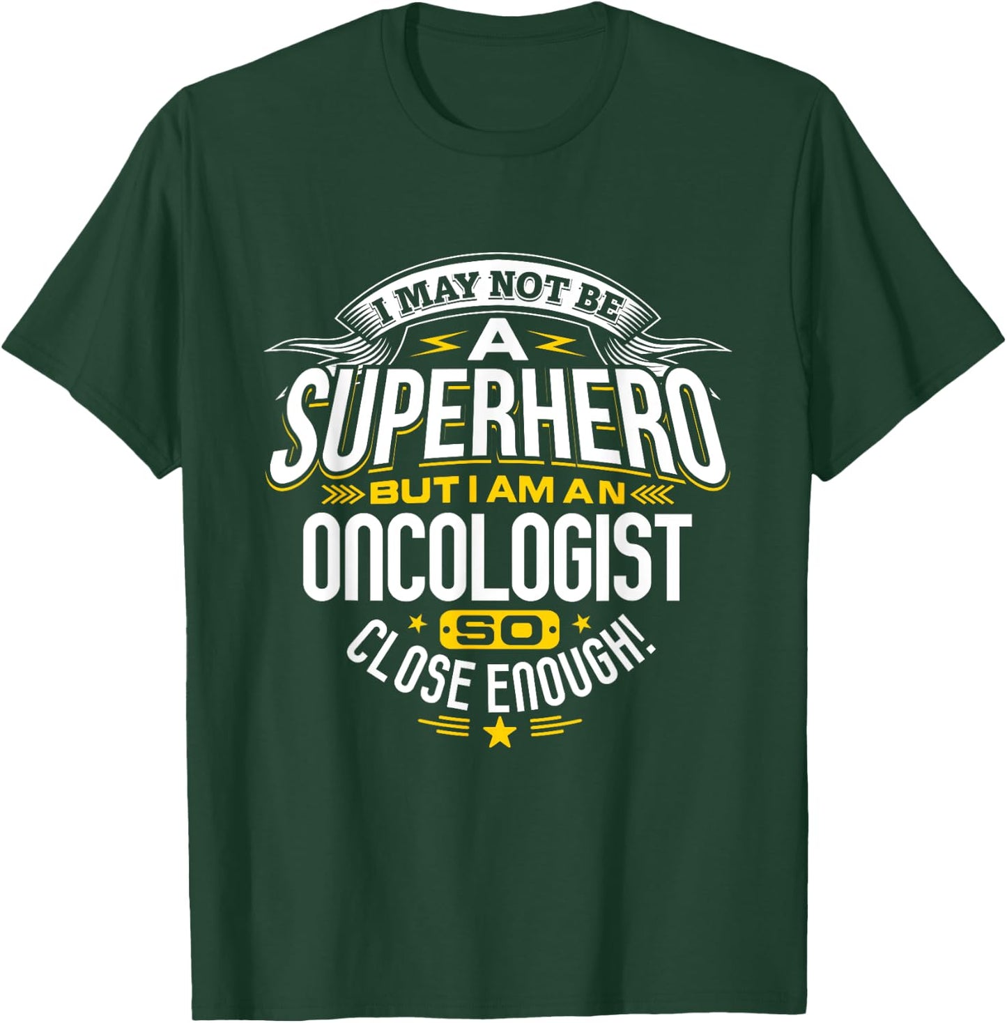 Oncologist T Shirt Superhero Gift Ideas For Oncology Doctors T-Shirt - T-Shirt | Forest