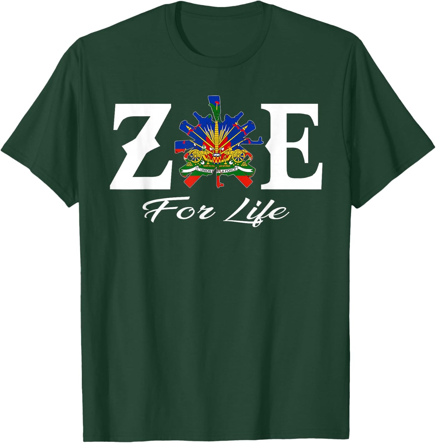 ZOE For Life T-Shirt - T-Shirt | Forest