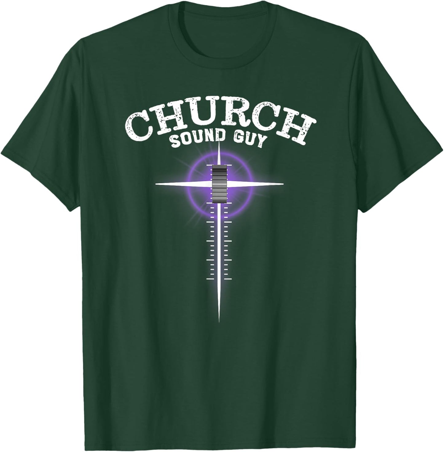 Church Sound Guy - Cross Sound Board Fader T-Shirt - T-Shirt | Forest