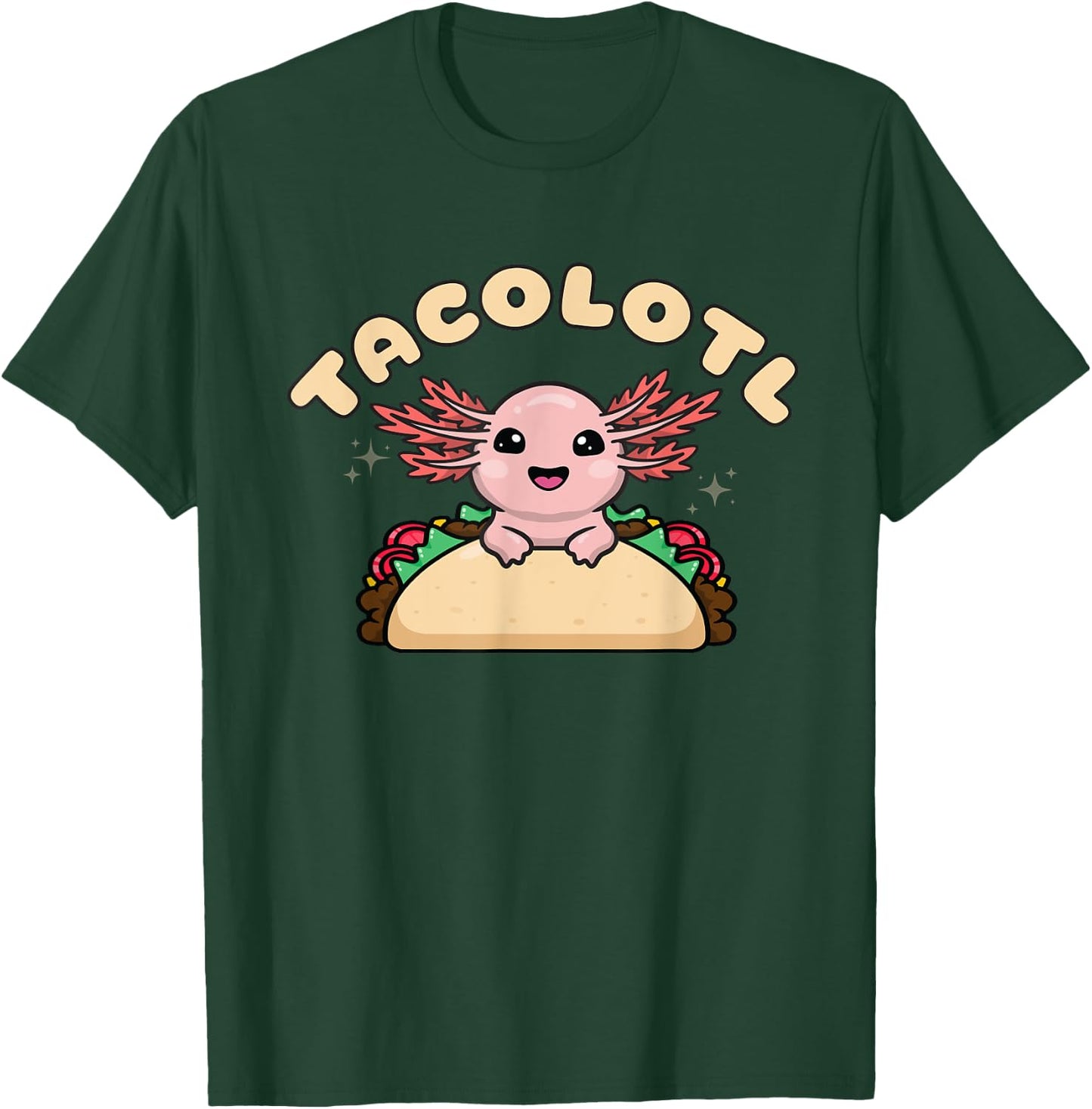 Tacolotl, Axolotl Taco Love, Cute Kawaii Axolotl Taco Lovers T-Shirt - T-Shirt | Forest