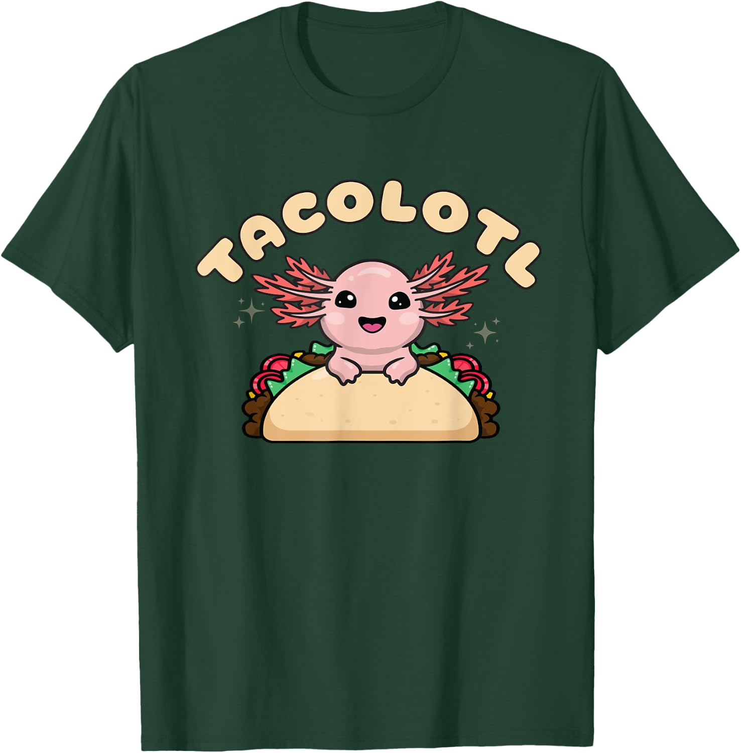 Tacolotl, Axolotl Taco Love, Cute Kawaii Axolotl Taco Lovers T-Shirt - T-Shirt | Forest