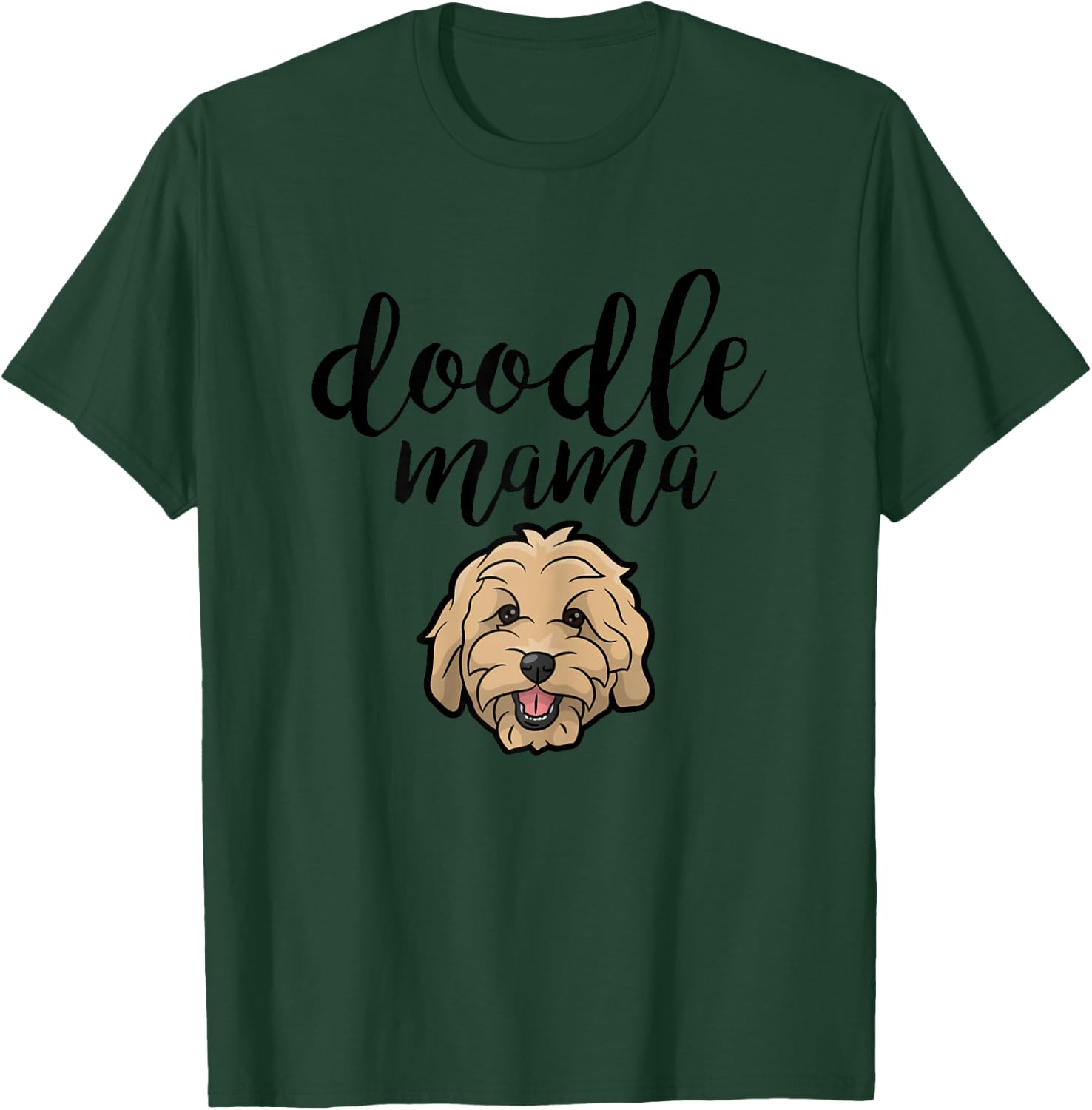 Goldendoodle Mom - Doodle Mama Cute Golden Doodle Dog T-Shirt - T-Shirt | Forest
