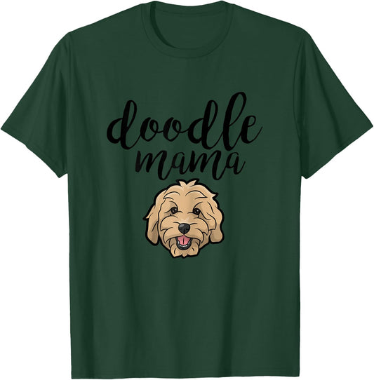 Goldendoodle Mom - Doodle Mama Cute Golden Doodle Dog T-Shirt - T-Shirt | Forest