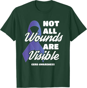 GERD Awareness Not All Wounds Are Visible T-Shirt - T-Shirt | Forest