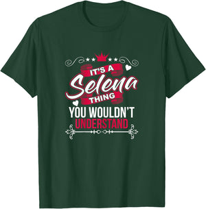 It's a Selena Thing You Wouldn't Understand T Shirt Gift T-Shirt - T-Shirt | Forest