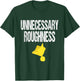Unnecessary Roughness Football Team Yellow Penalty Flag T-Shirt - T-Shirt | Forest