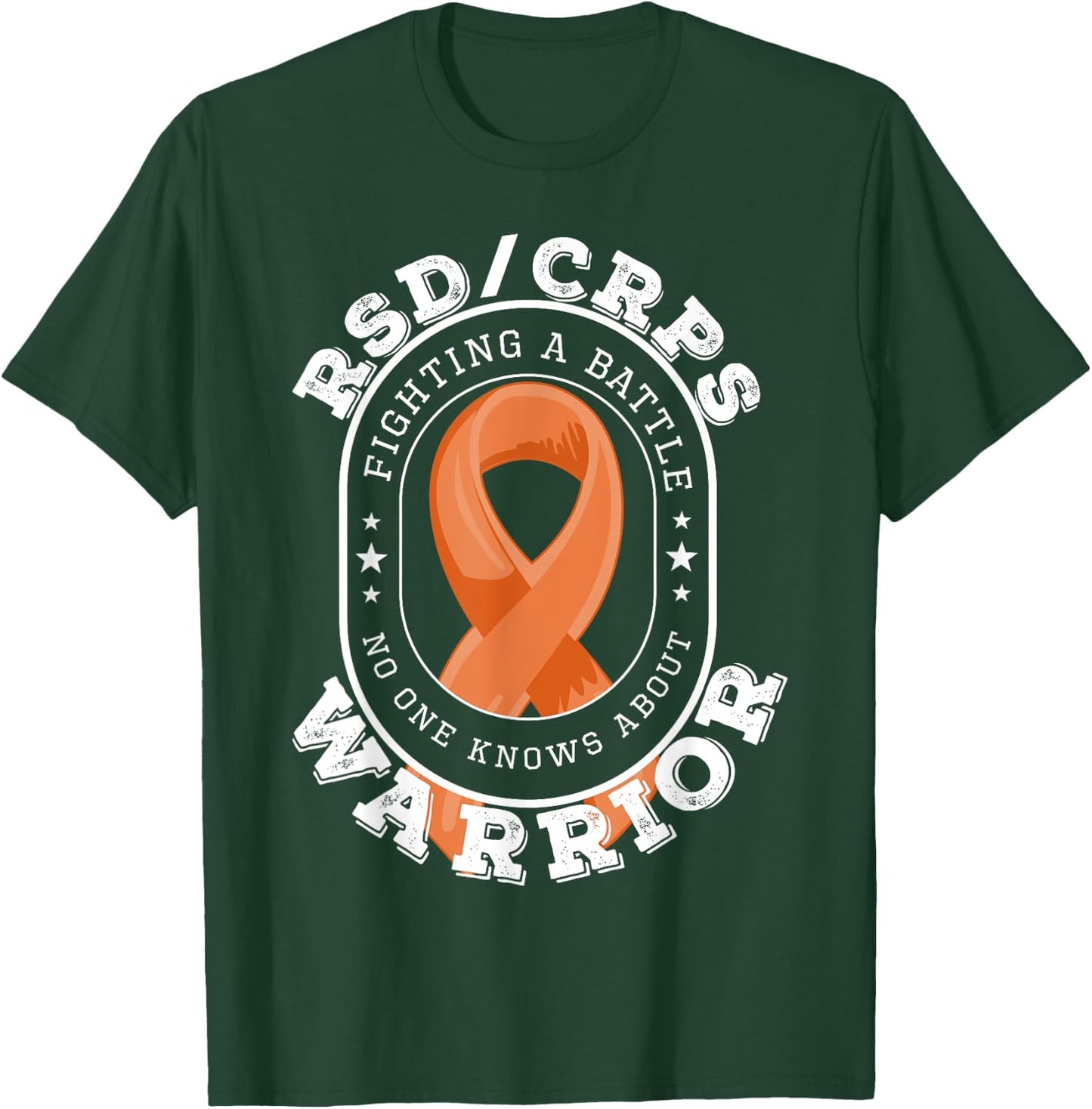 CRPS Awareness Shirt - RSD/CRPS Warrior Fighting a Battle T-Shirt - T-Shirt | Forest